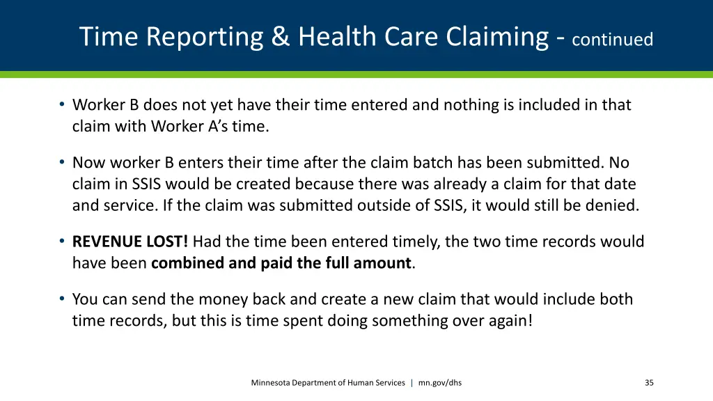 time reporting health care claiming continued 3