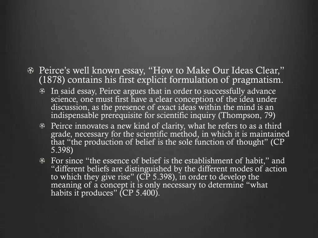 peirce s well known essay how to make our ideas