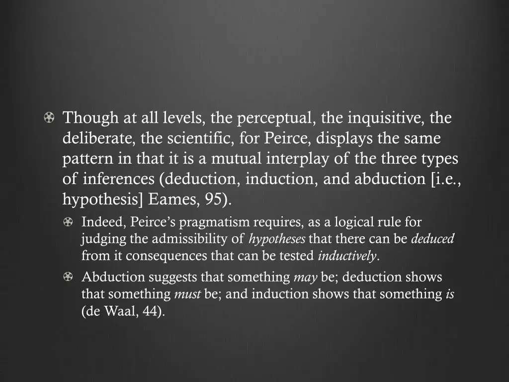 though at all levels the perceptual