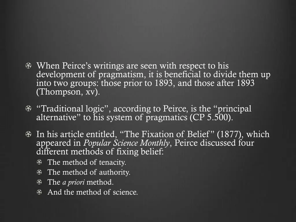 when peirce s writings are seen with respect