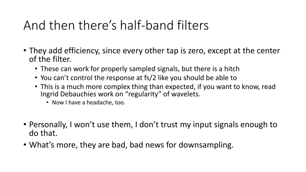and then there s half band filters