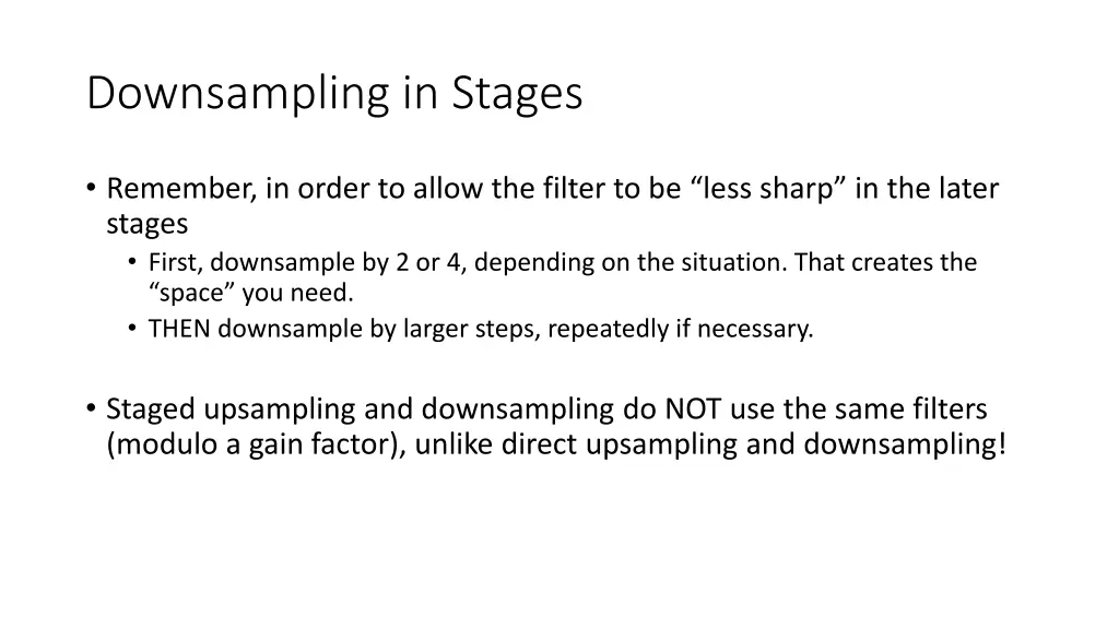 downsampling in stages