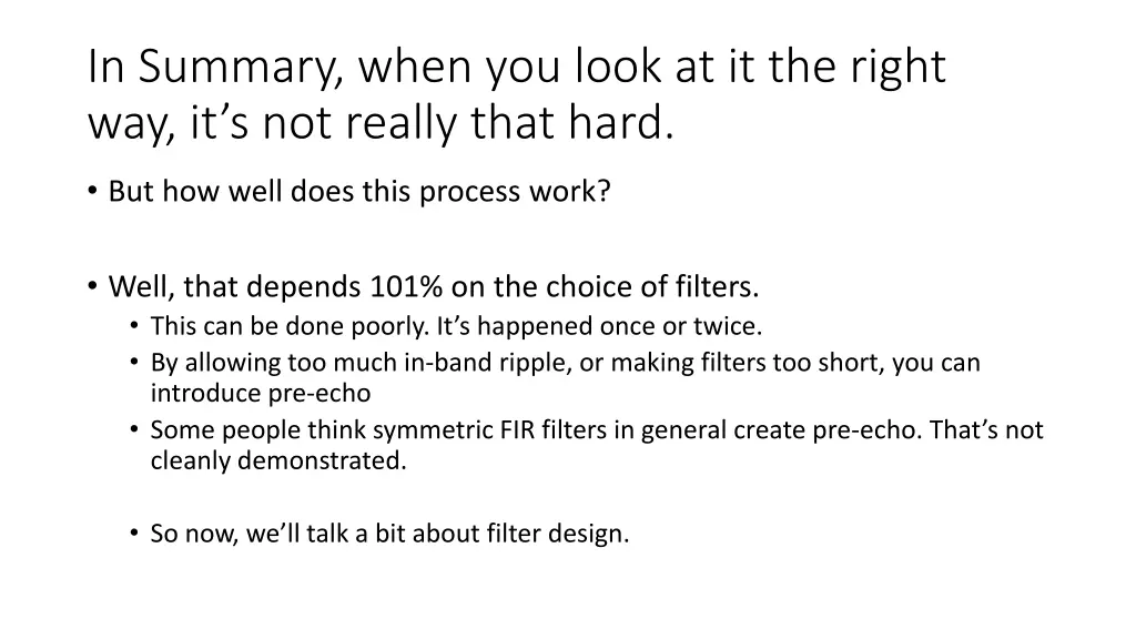 in summary when you look at it the right