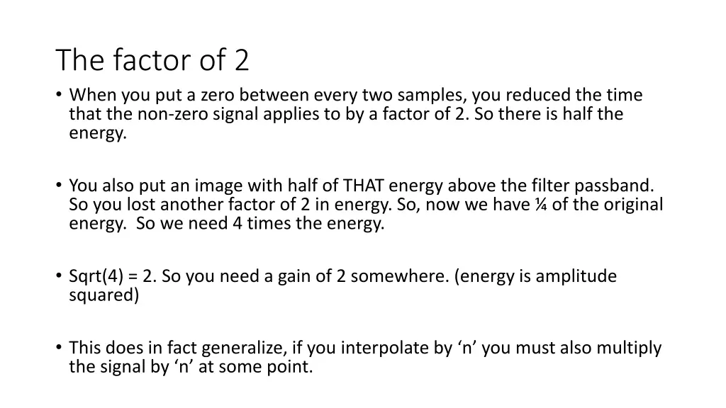 the factor of 2 when you put a zero between every