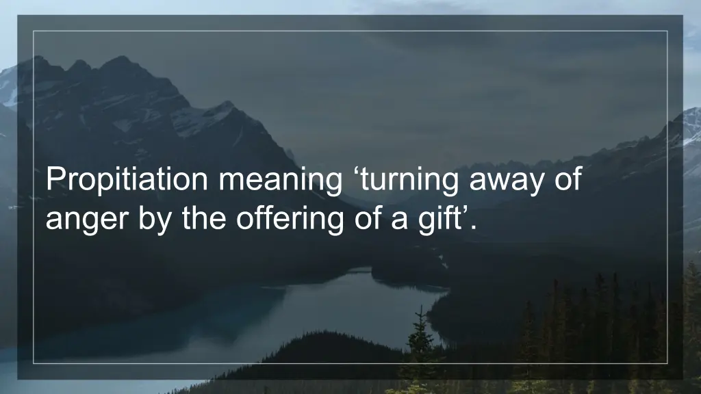 propitiation meaning turning away of anger