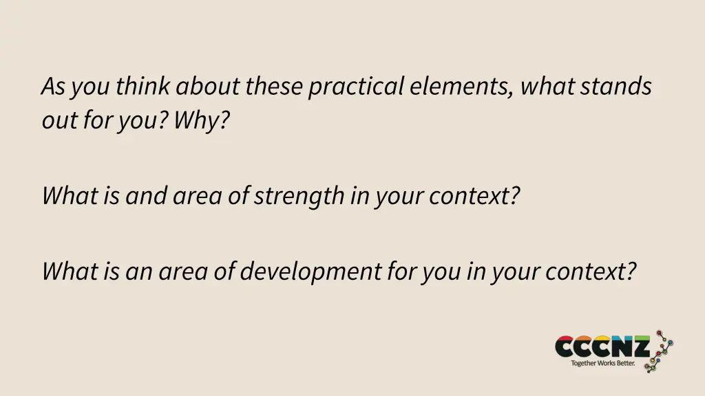 as you think about these practical elements what