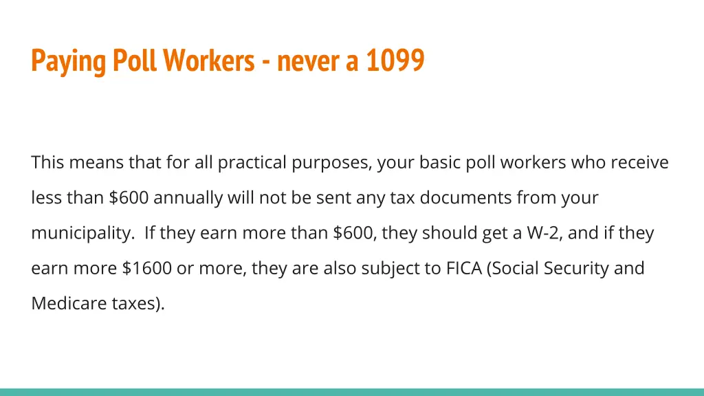 paying poll workers never a 1099 2