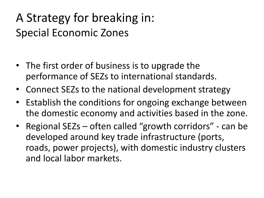a strategy for breaking in special economic zones