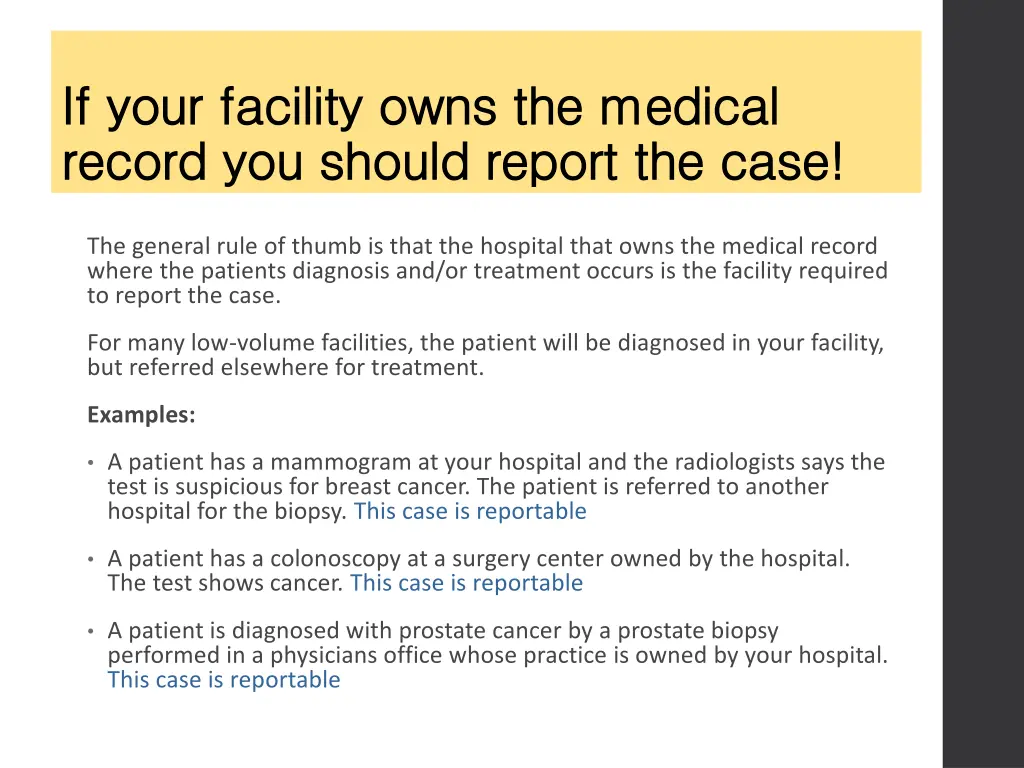if your facility owns the medical if your