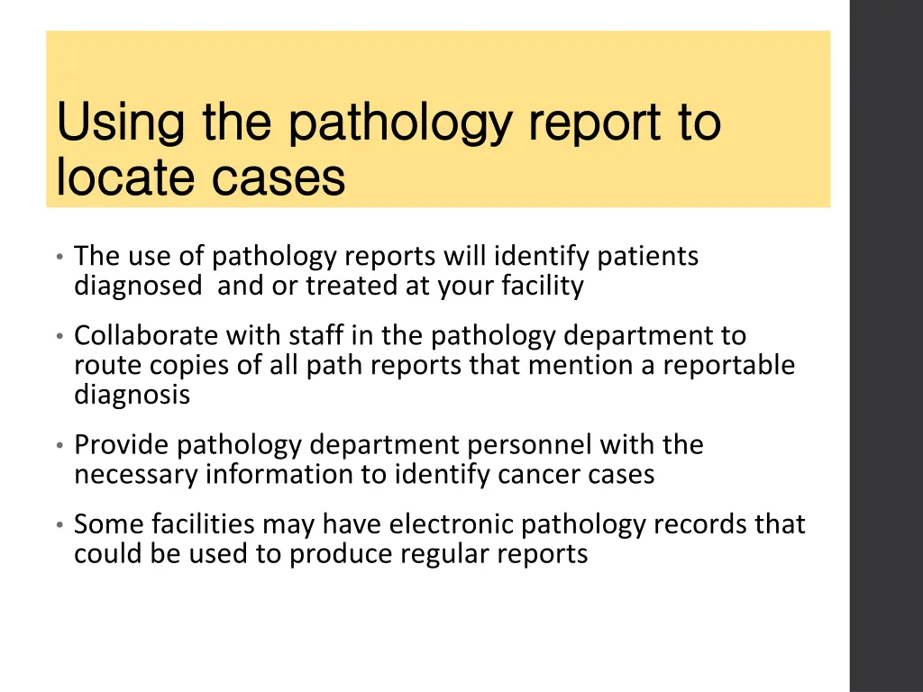 using the pathology report to using the pathology