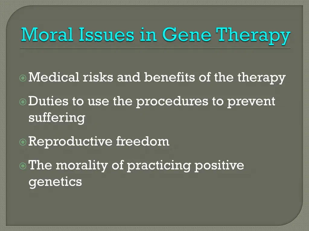 medical risks and benefits of the therapy