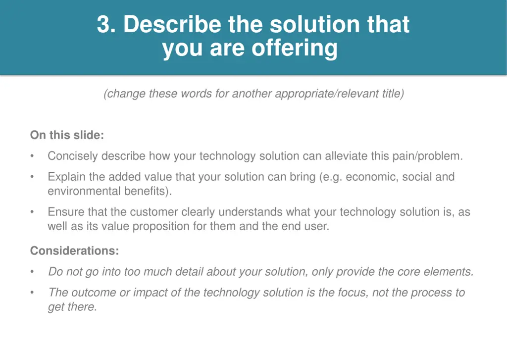 3 describe the solution that you are offering