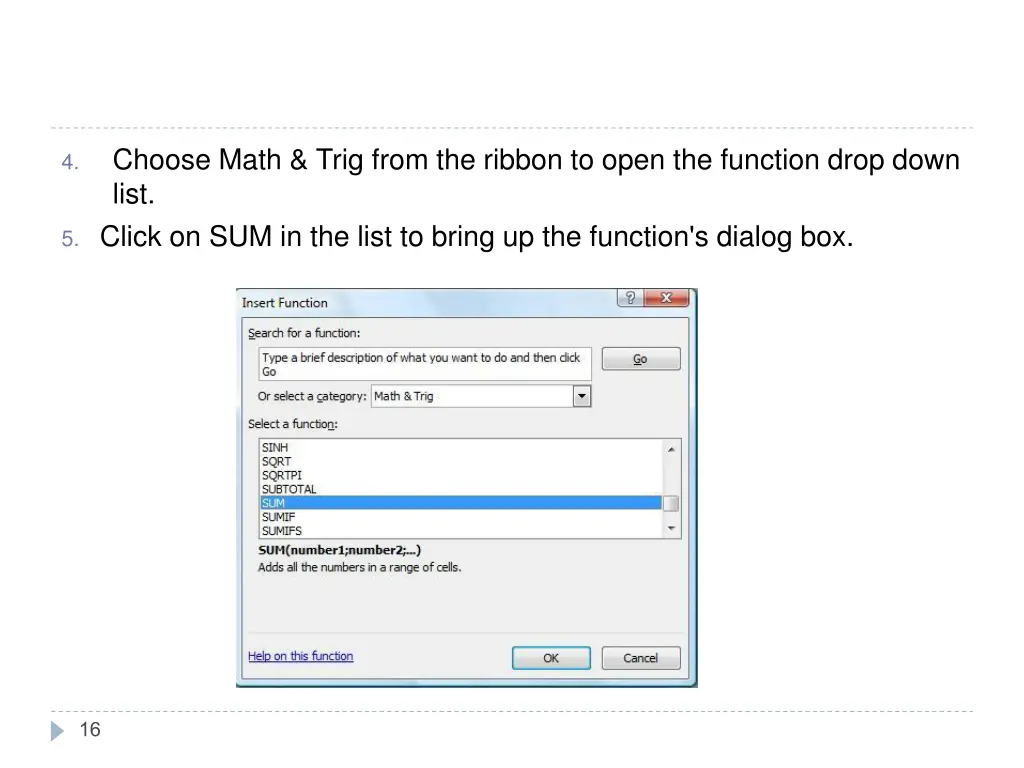 choose math trig from the ribbon to open