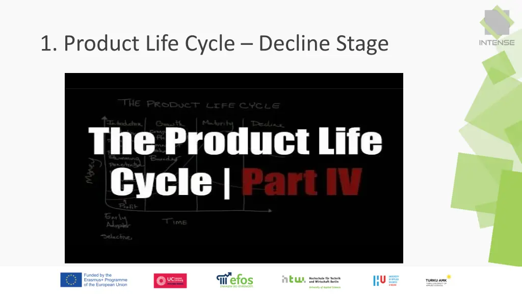 1 product life cycle decline stage