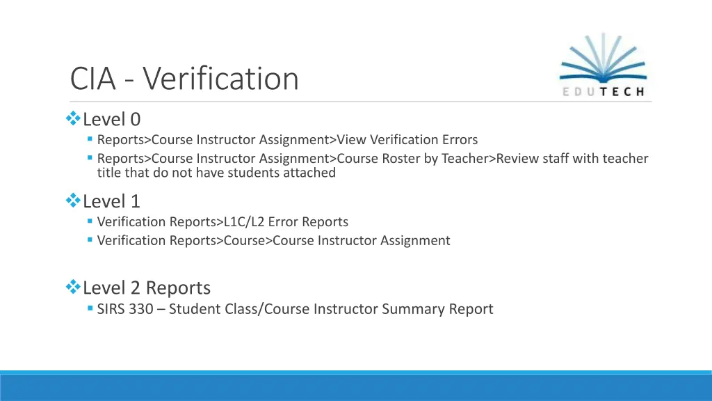cia verification level 0 reports course