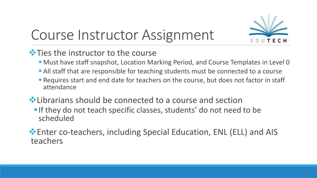 course instructor assignment ties the instructor