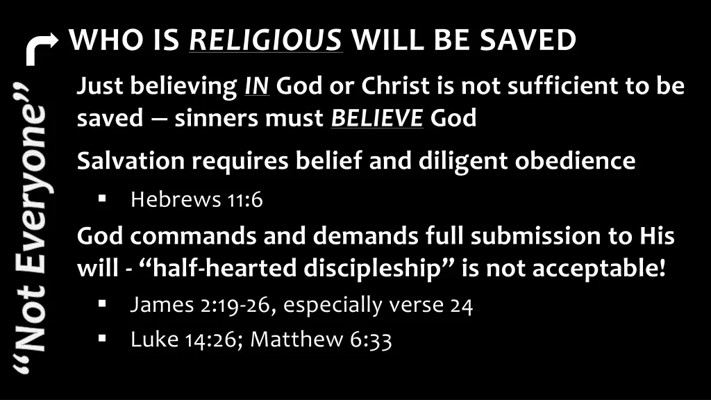 who is religious will be saved