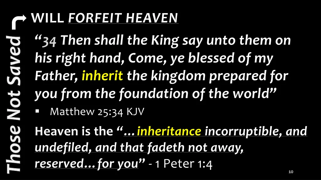 will forfeit heaven