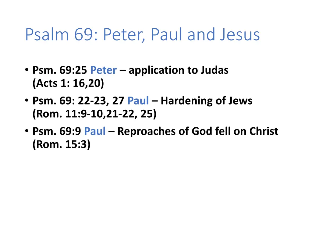 psalm 69 peter paul and jesus 2