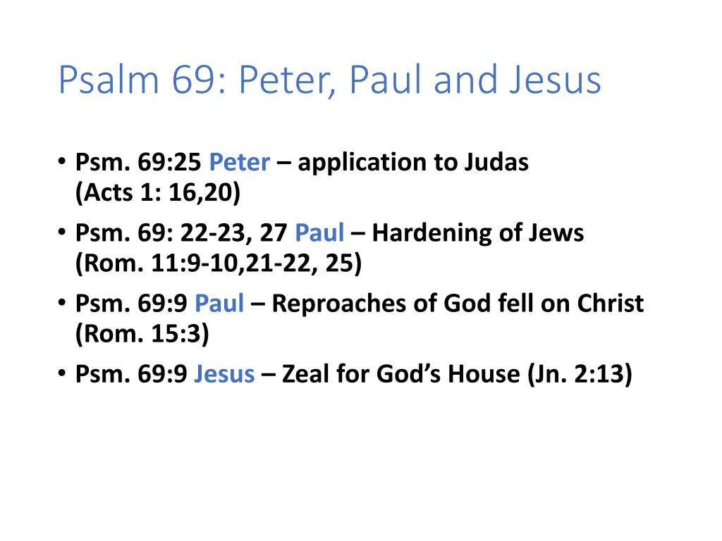 psalm 69 peter paul and jesus 3