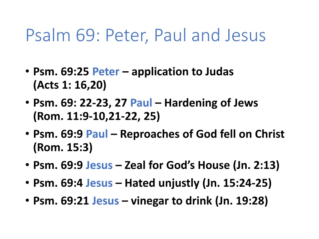 psalm 69 peter paul and jesus 5
