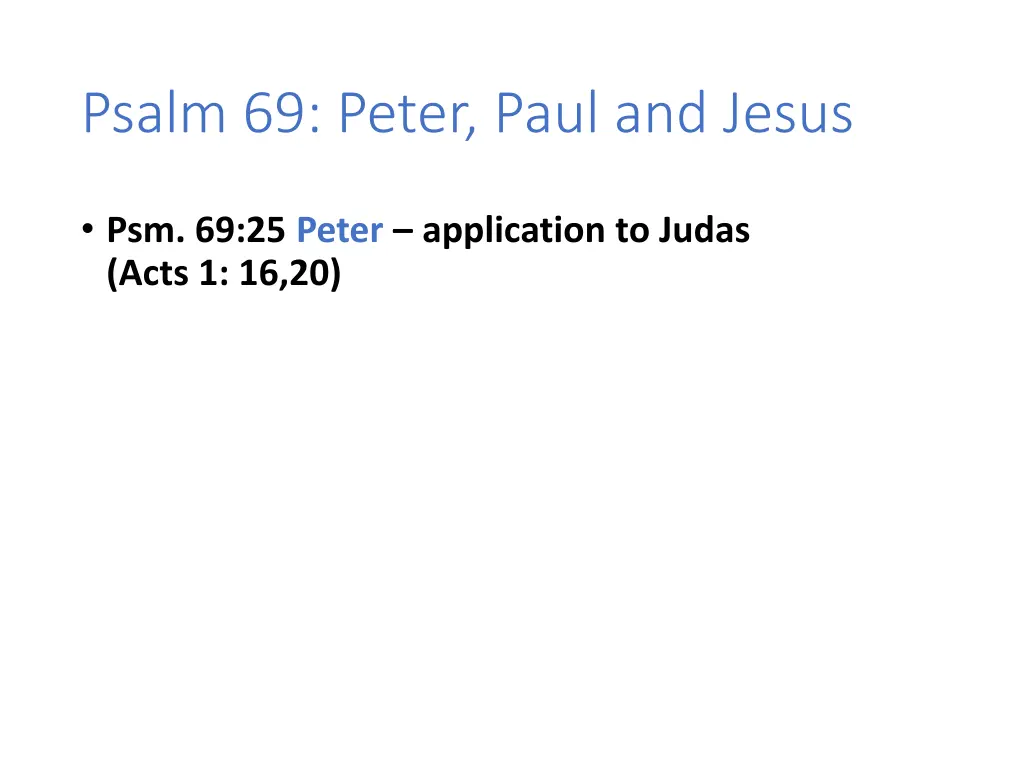 psalm 69 peter paul and jesus
