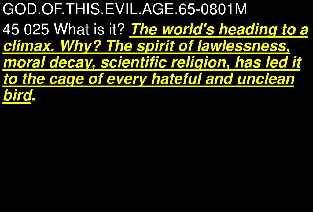 god of this evil age 65 0801m 45 025 what