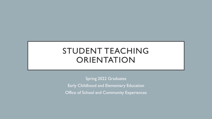 student teaching orientation