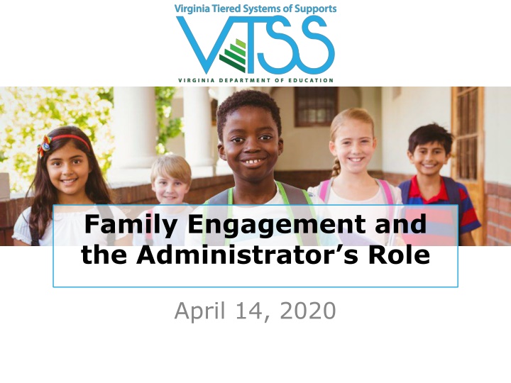 family engagement and the administrator s role