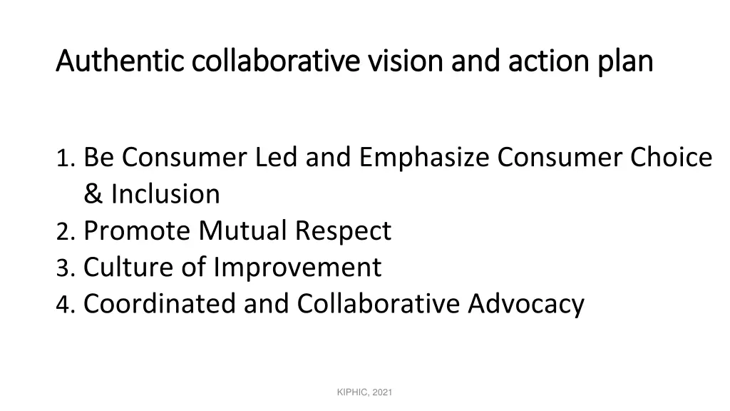 authentic collaborative vision and action plan