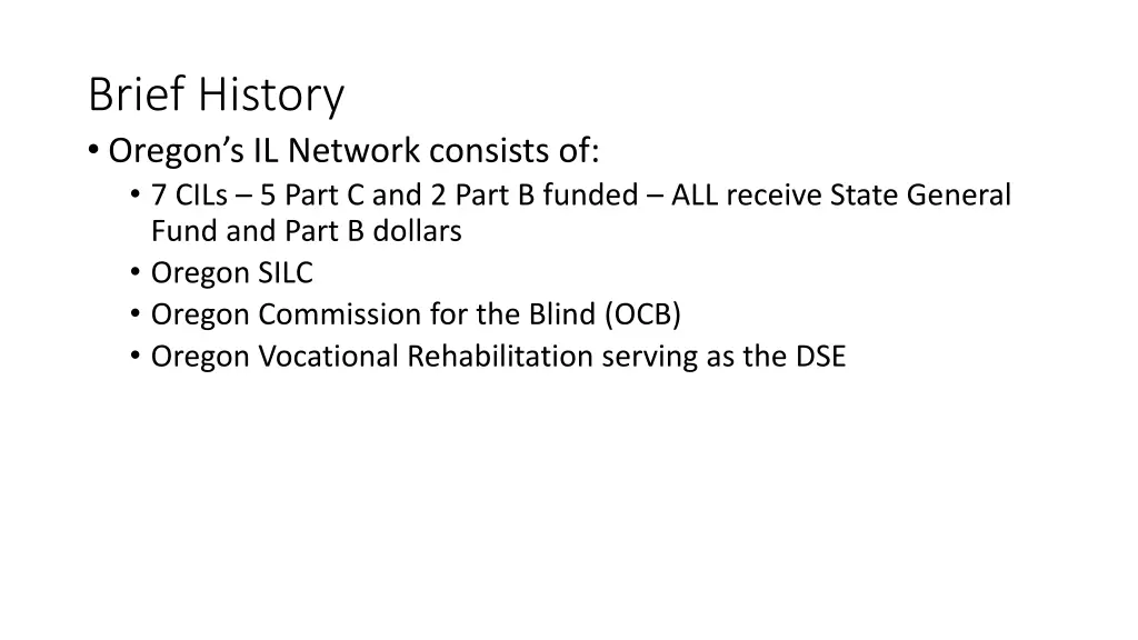 brief history oregon s il network consists