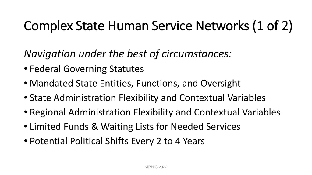 complex state human service networks