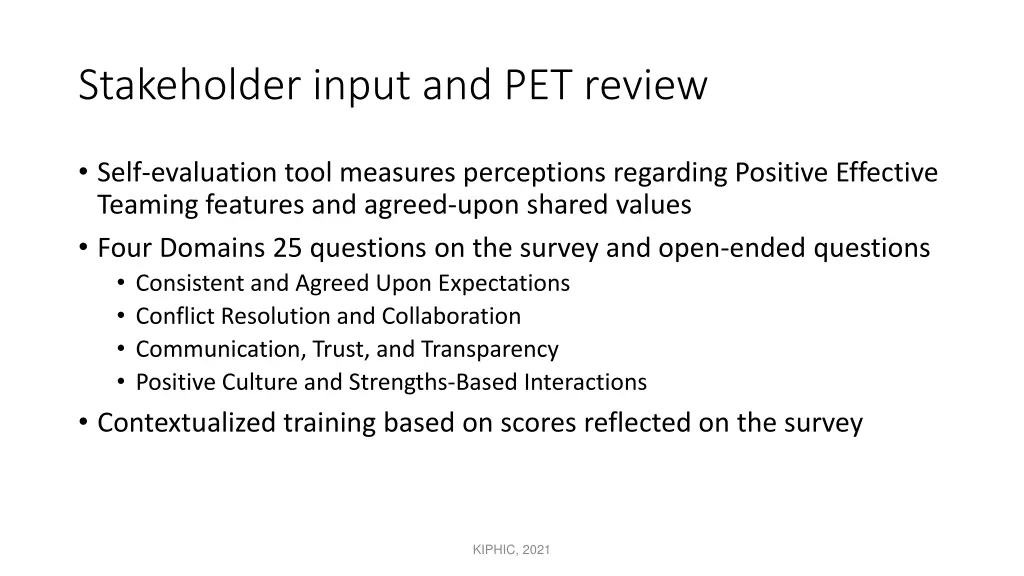 stakeholder input and pet review