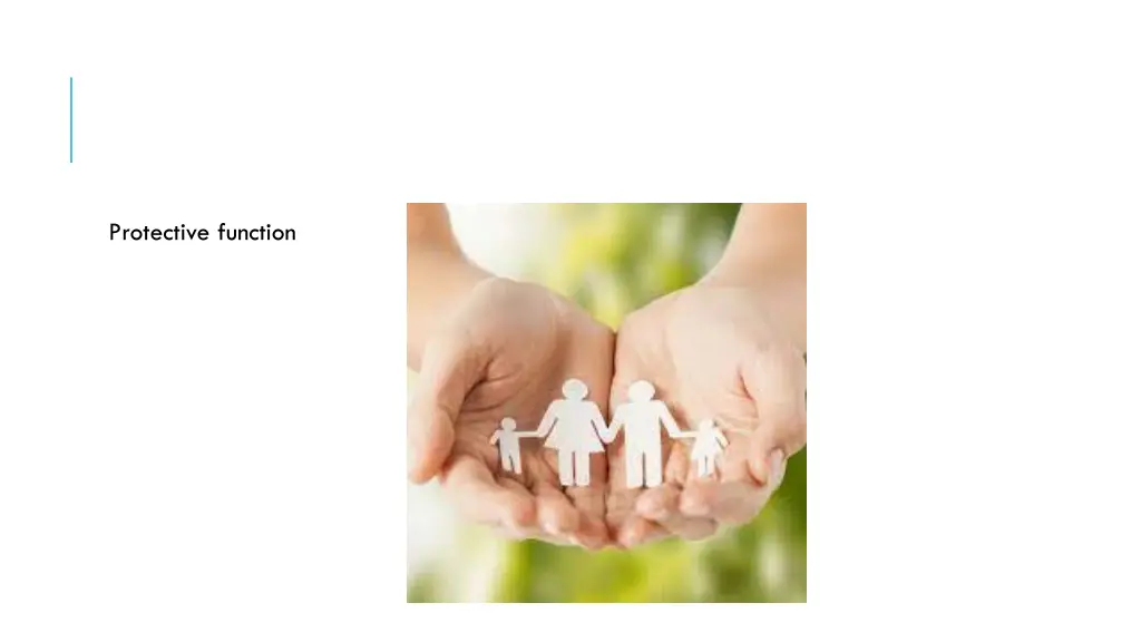 protective function