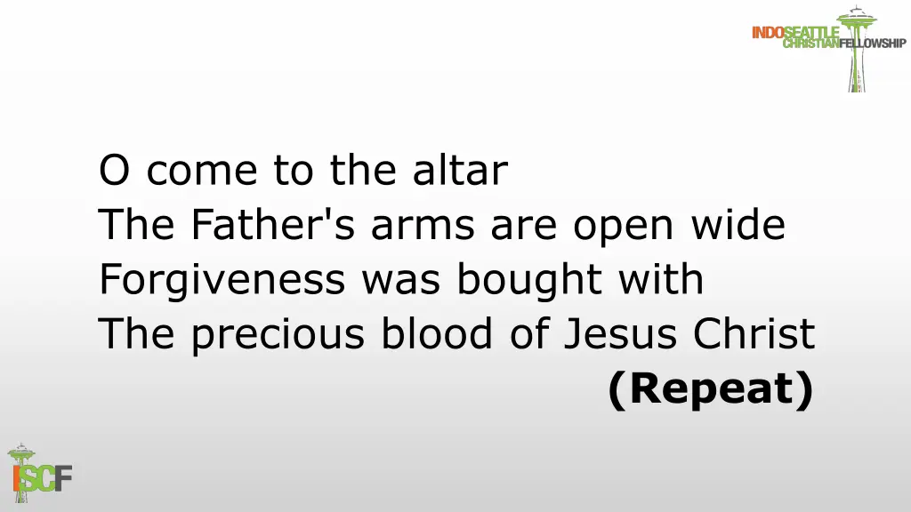 o come to the altar the father s arms are open 1