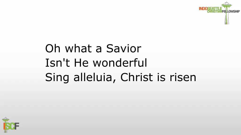 oh what a savior isn t he wonderful sing alleluia 1