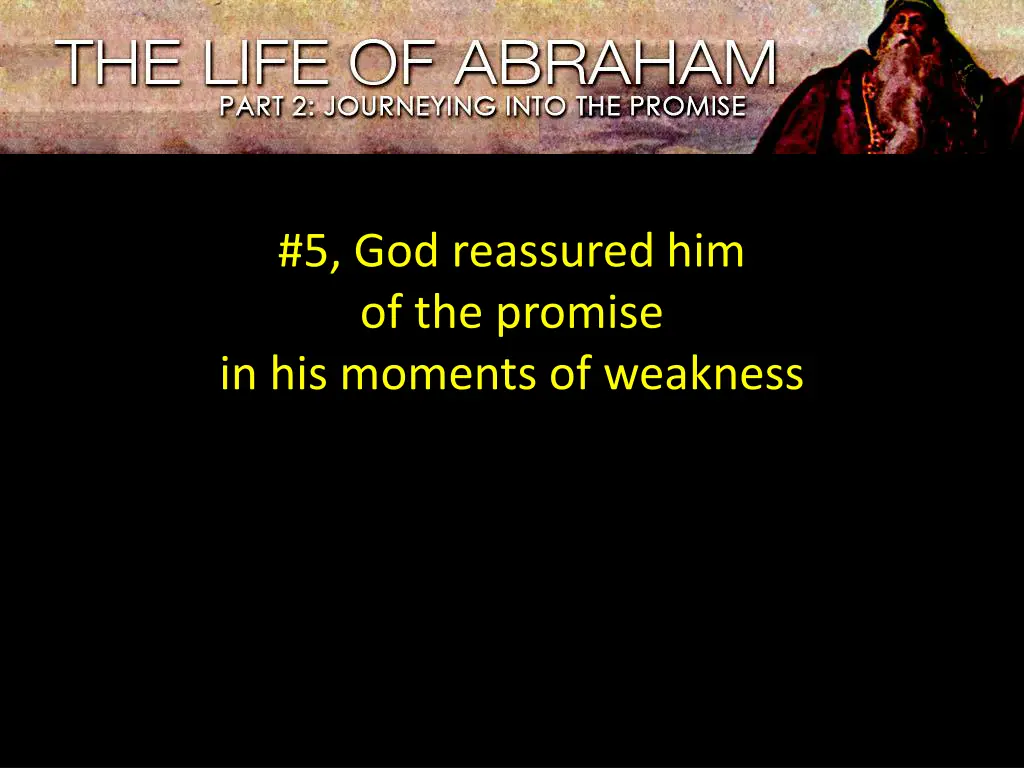5 god reassured him of the promise in his moments