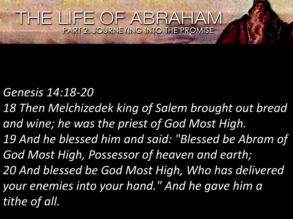 genesis 14 18 20 18 then melchizedek king