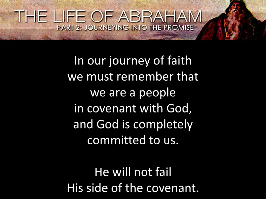 in our journey of faith we must remember that