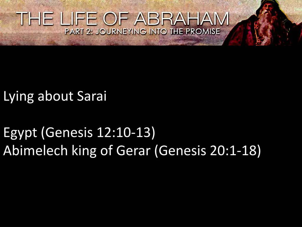 lying about sarai