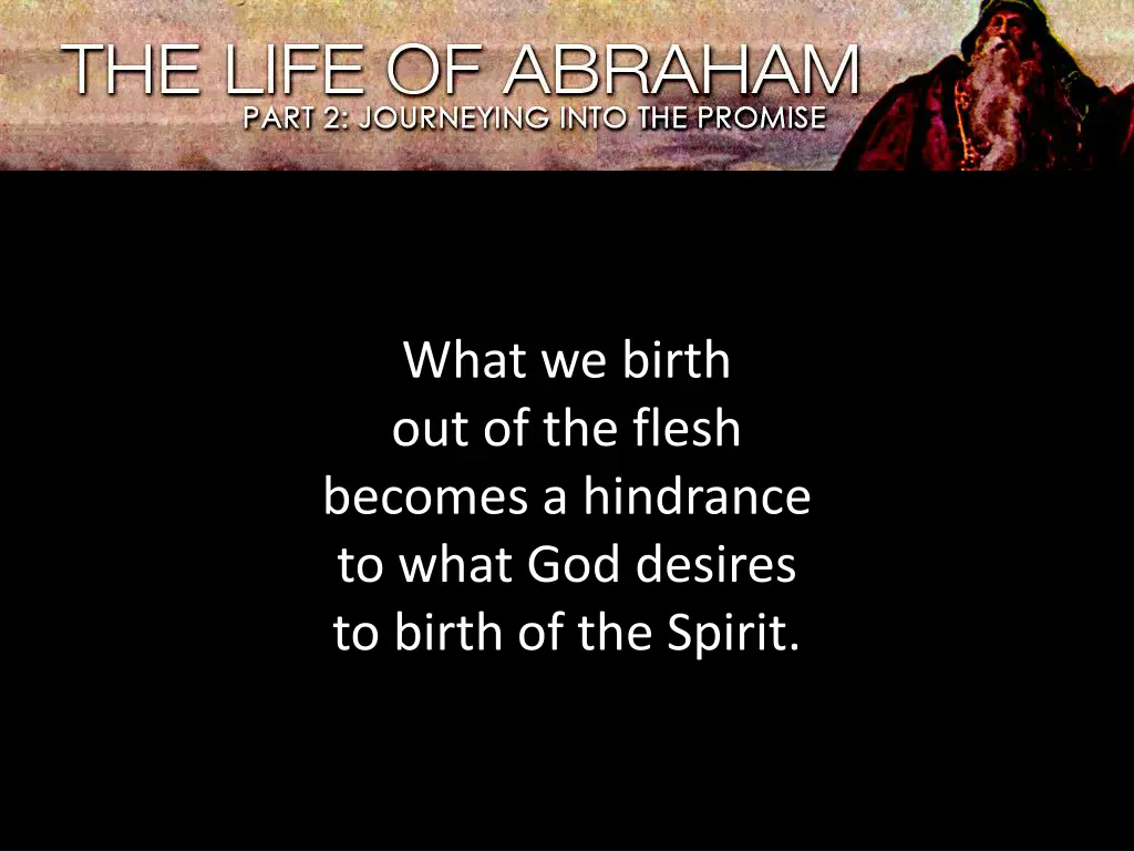 what we birth out of the flesh becomes