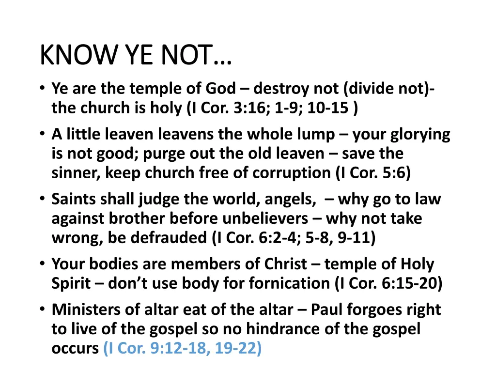 know ye not know ye not ye are the temple 4