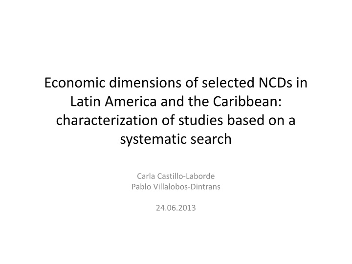 economic dimensions of selected ncds in latin