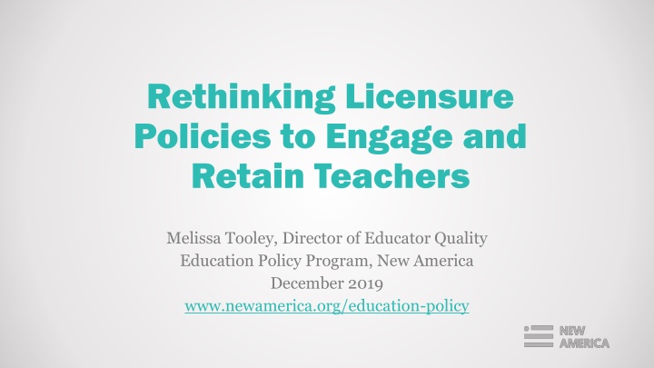 rethinking licensure policies to engage