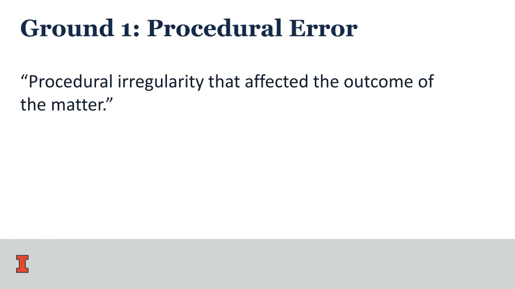 ground 1 procedural error
