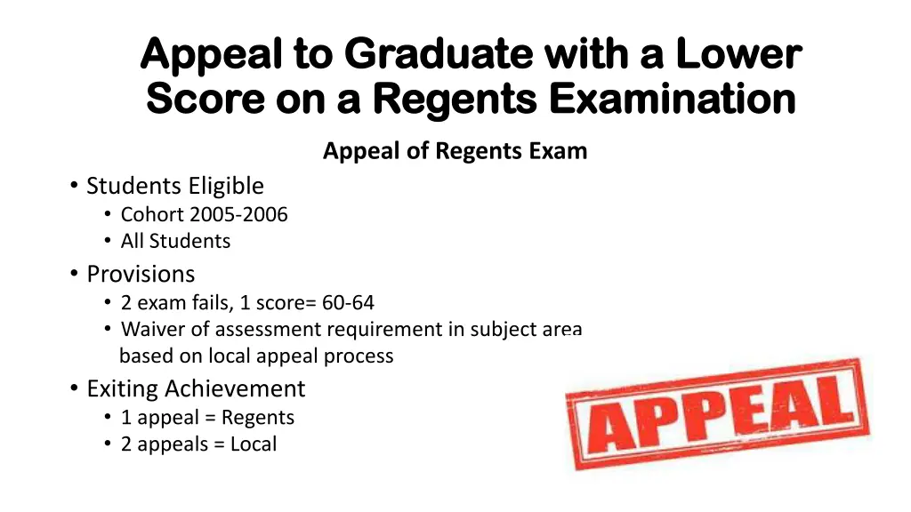 appeal to graduate with a lower appeal