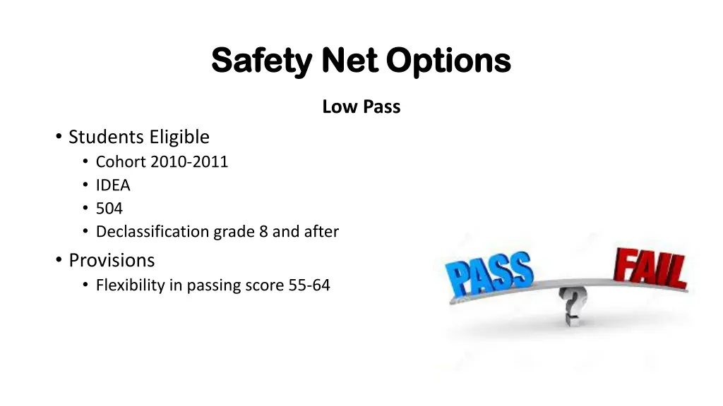 safety net options safety net options