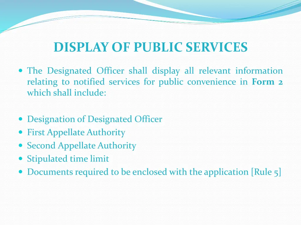 display of public services