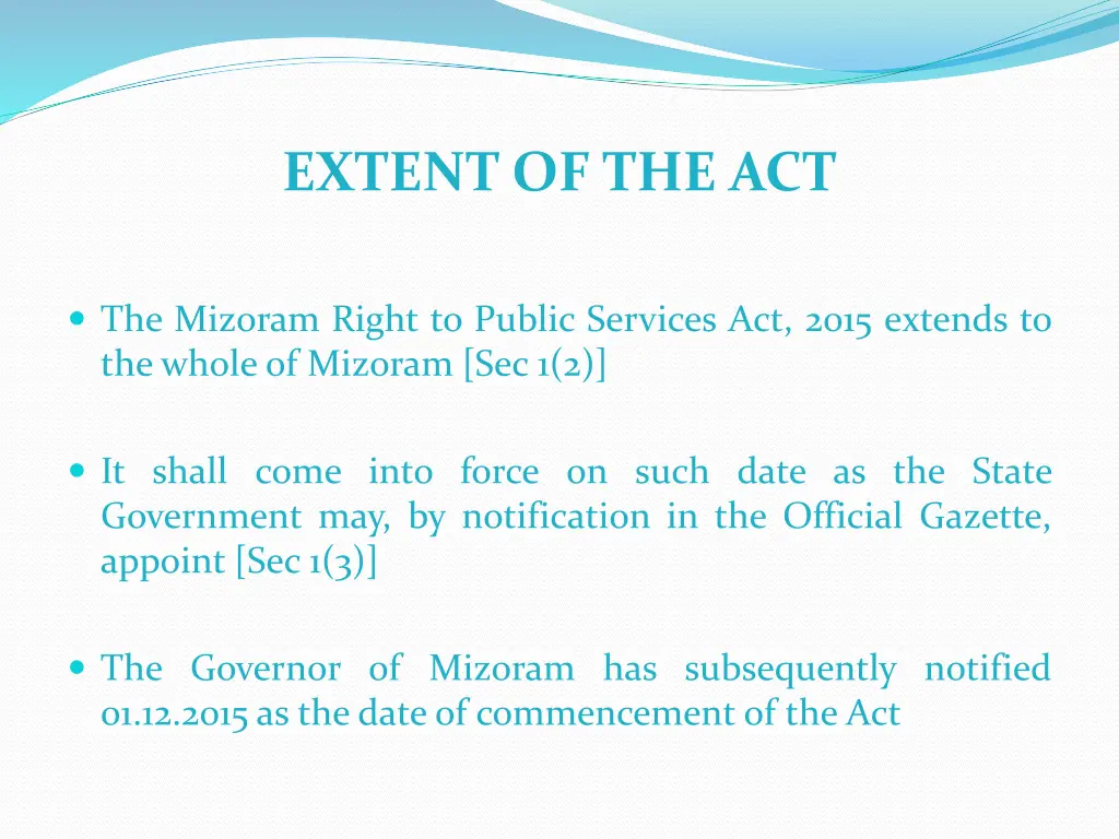 extent of the act