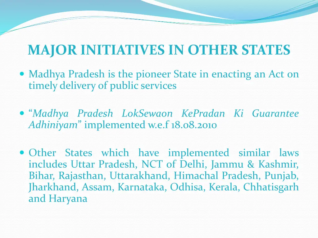 major initiatives in other states